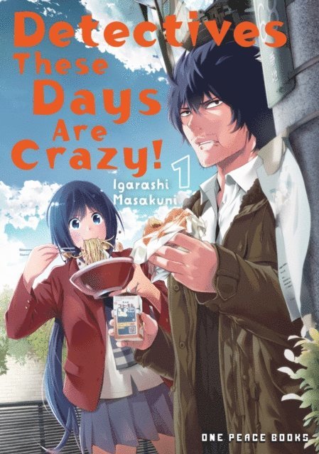 Masakuni Igarashi - Detectives These Days Are Crazy! Volume 1, E-bok