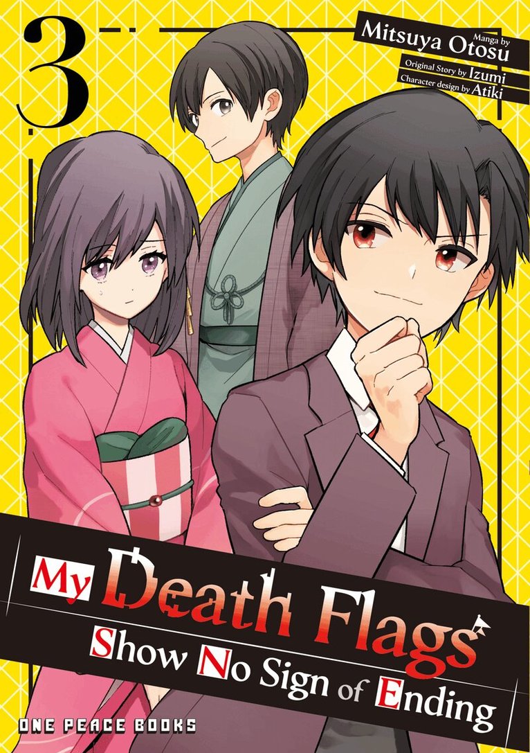 Mitsuya Otosu - My Death Flags Show No Sign of Ending Volume 3, Häftad