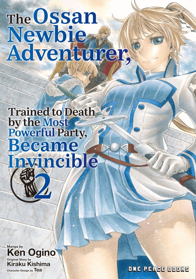 Ken Ogino - Ossan Newbie Adventurer, Trained to Death by the Most Powerful Party, Became Invincible Volume 2, Häftad
