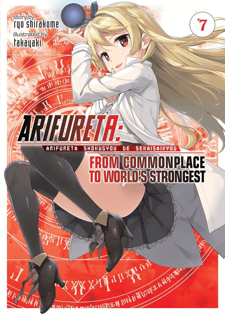 Ryo Shirakome - Arifureta: From Commonplace to World's Strongest (Light Novel) Vol. 7, Häftad