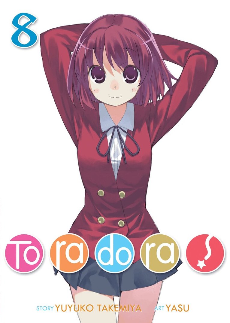 Yuyuko Takemiya - Toradora! (Light Novel) Vol. 8, Häftad