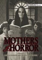 Lehua Parker, Charles G Waugh - Mothers of Horror, Inbunden. Tillgänglighet: Lägg i varukorg