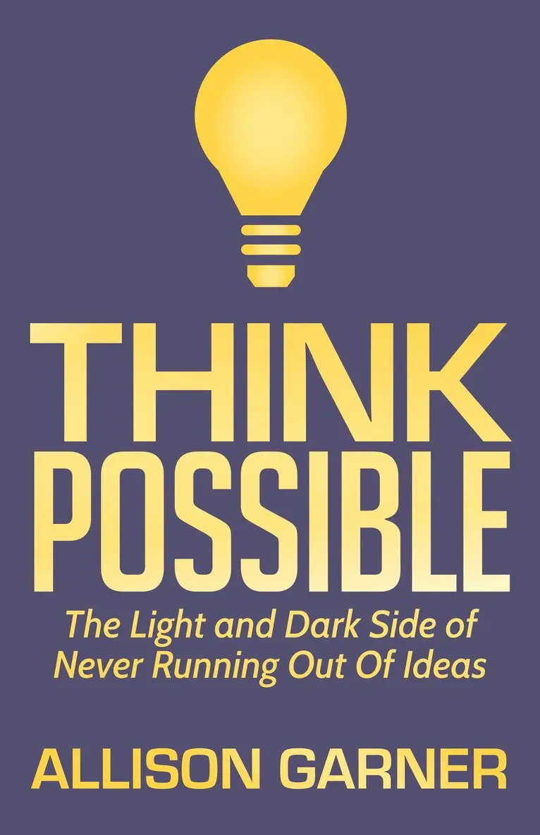 Allison Garner - Think Possible, Häftad. Tillgänglighet: Lägg i varukorg