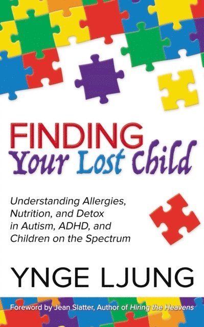 Ynge Ljung - Finding Your Lost Child, E-bok. Tillgänglighet: Lägg i varukorg