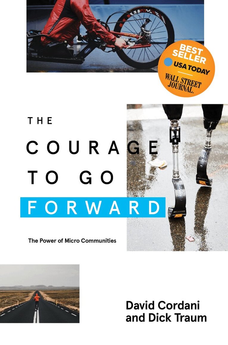 David Cordani, Dick Traum - Courage to Go Forward, Inbunden. Tillgänglighet: Lägg i varukorg