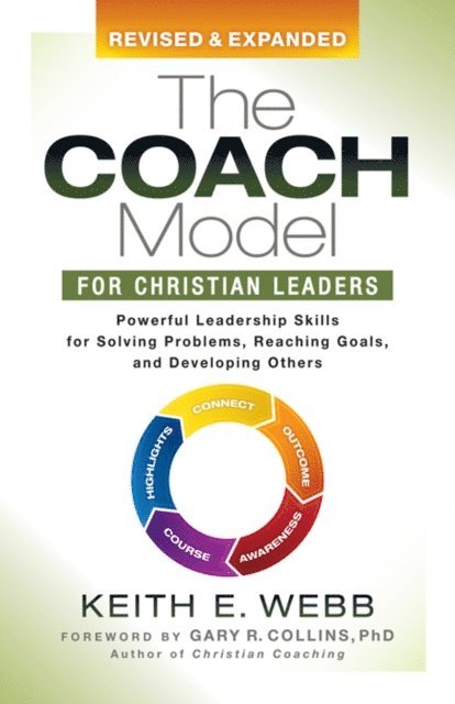 Keith E. Webb - Coach Model for Christian Leaders, E-bok