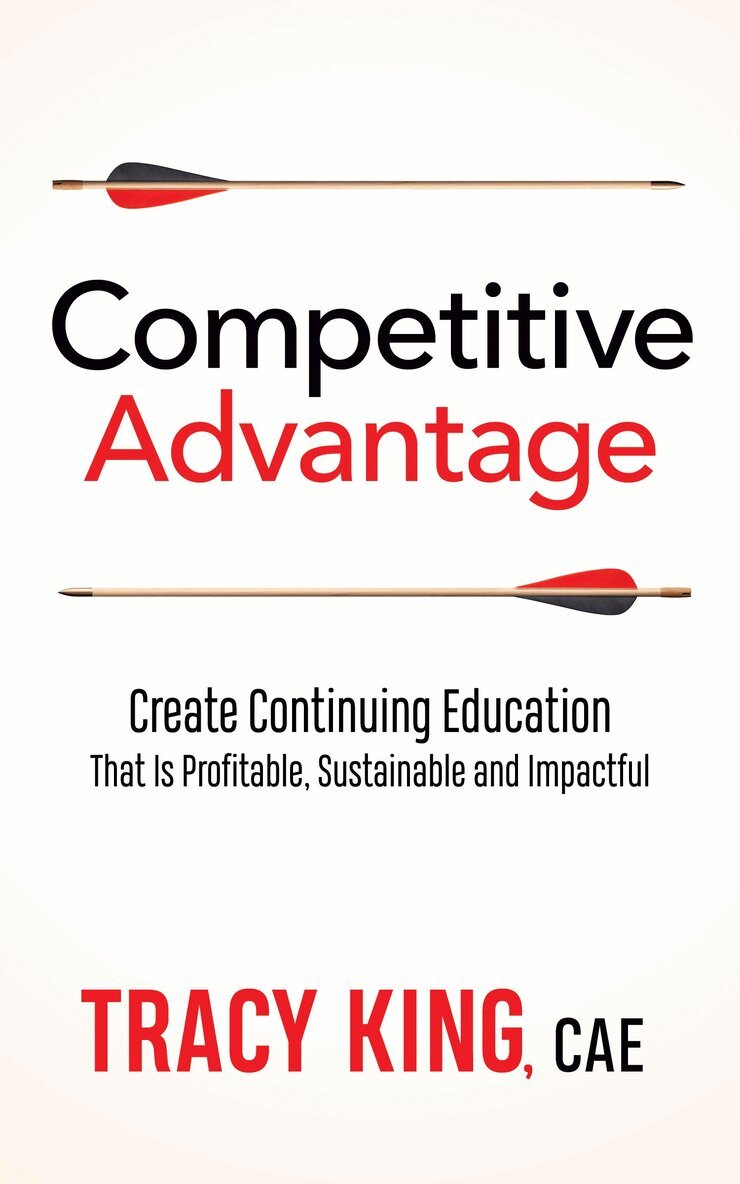 Tracy King - Competitive Advantage, Häftad