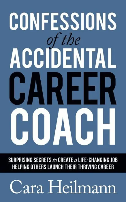 Cara Heilmann - Confessions of the Accidental Career Coach, Häftad. Tillgänglighet: Lägg i varukorg