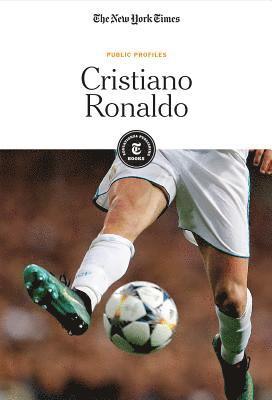 The New York Times Editorial Staff - Cristiano Ronaldo, Häftad