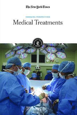 The New York Times Editorial Staff - Medical Treatments, Häftad