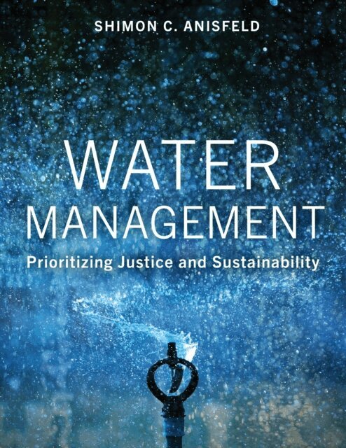 Shimon C. Anisfeld - Water Management, E-bok
