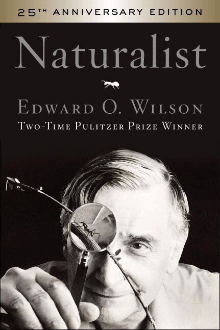 Edward O Wilson - Naturalist 25th Anniversary Edition, Häftad