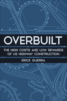 Erick Guerra - Overbuilt, Häftad