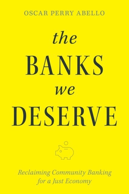 Oscar Perry Abello - Banks We Deserve, E-bok. Tillgänglighet: Lägg i varukorg