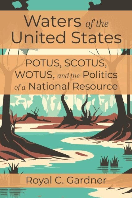 Royal C. Gardner - Waters of the United States, E-bok