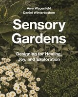 Amy Wagenfeld, Daniel Winterbottom - Sensory Gardens, Häftad. Tillgänglighet: Kommande