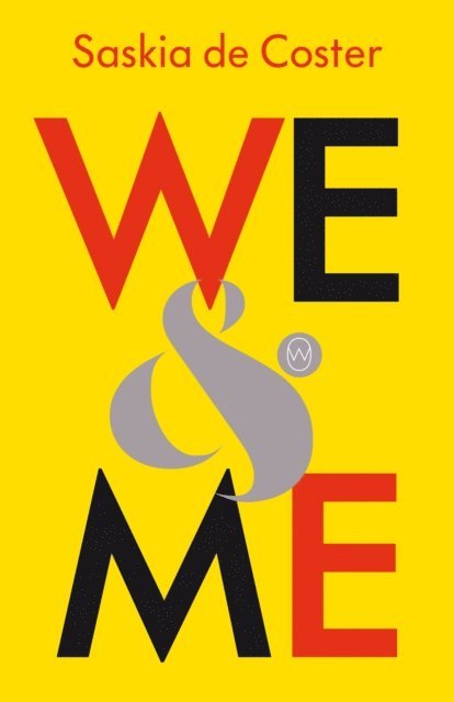 Saskia de Coster - We and Me, E-bok