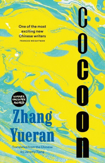 Zhang Yueran - Cocoon, E-bok