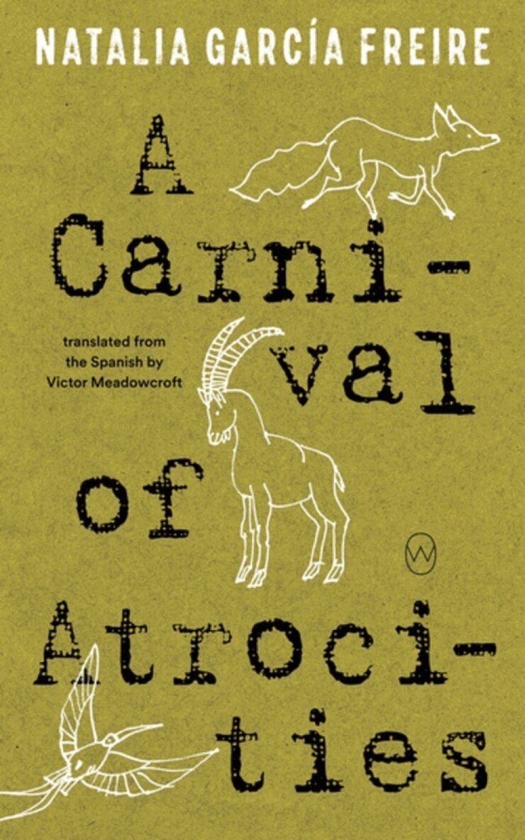 Natalia Garcia Freire - Carnival of Atrocities, Häftad