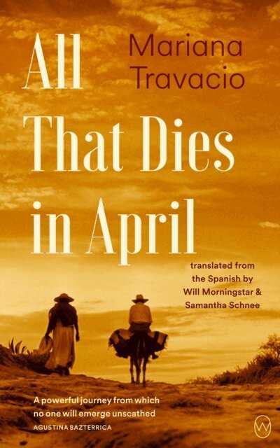 Mariana Travacio - All That Dies in April, E-bok