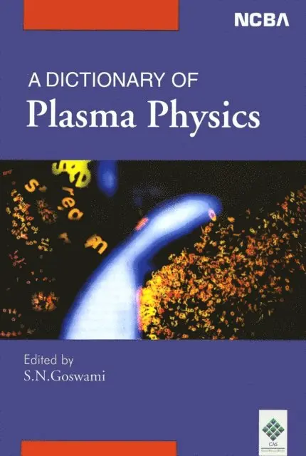 Professor Satyendranath Goswami - Dictionary of Plasma Physics, E-bok. Tillgänglighet: Lägg i varukorg