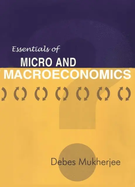 Debes Mukherjee - Essentials of Micro and Macroeconomics, E-bok. Tillgänglighet: Lägg i varukorg