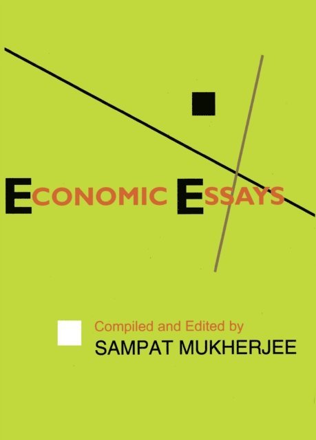 Sampat Mukherjee - Economic Essays, E-bok