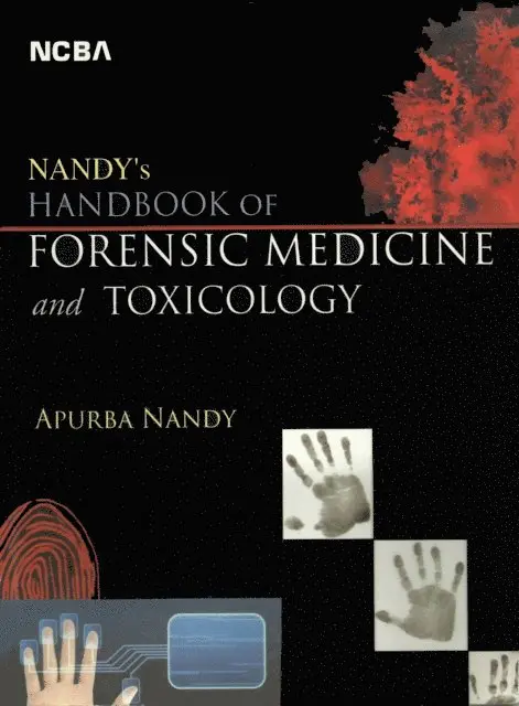 Nandy's Handbook of Forensic Medicine and Toxicology