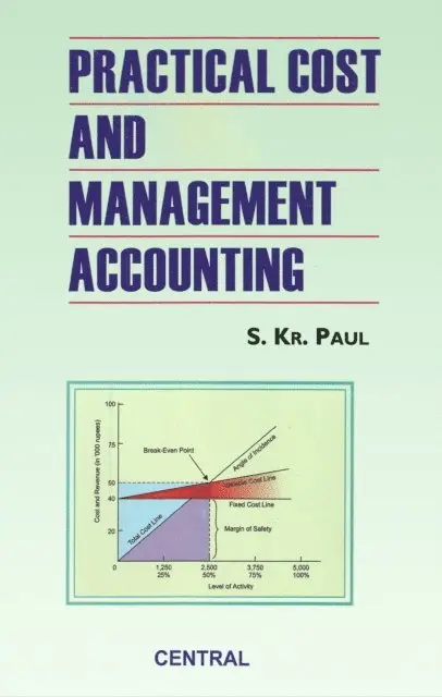 Dr. S. Kr. Paul - Practical Cost and Management Accounting, E-bok. Tillgänglighet: Lägg i varukorg