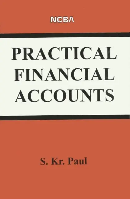 Dr. S. Kr. Paul - Practical Financial Accounts, E-bok. Tillgänglighet: Lägg i varukorg