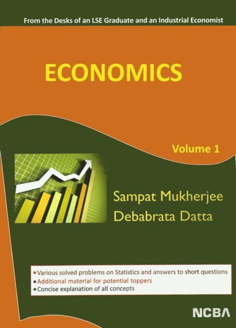 Debabrata Datta, Sampat Mukherjee - Economics: Volume 1, E-bok