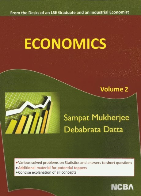 Debabrata Datta, Sampat Mukherjee - Economics: Volume 2, E-bok