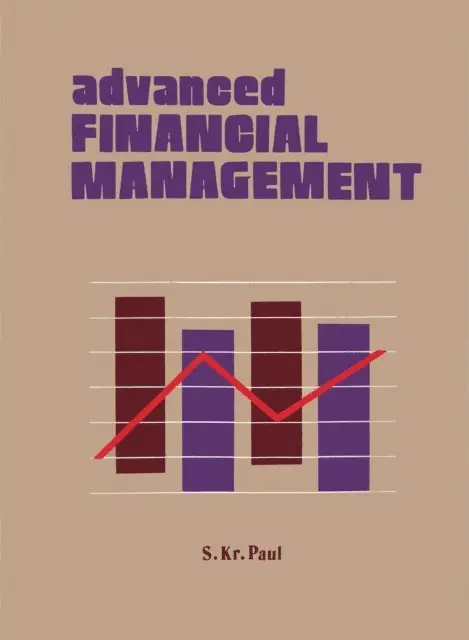 Dr S. Kr. Paul - Advanced Financial Management, E-bok. Tillgänglighet: Lägg i varukorg