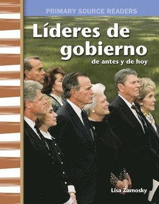 Lisa Zamosky - Líderes de Gobierno de Antes Y de Hoy (Government Leaders Then and Now), Häftad