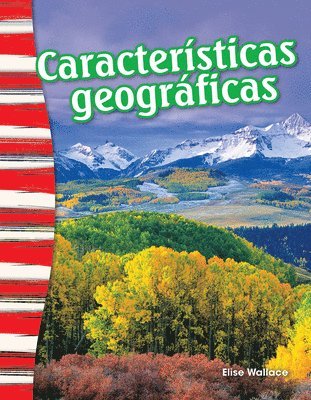 Elise Wallace - Características Geográficas, Häftad