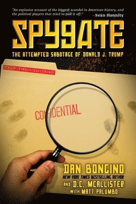 Dan Bongino, D.C. McAllister - Spygate, Häftad