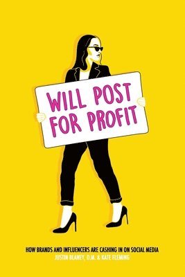 Justin Blaney D.M., Kate Fleming - Will Post for Profit, Häftad