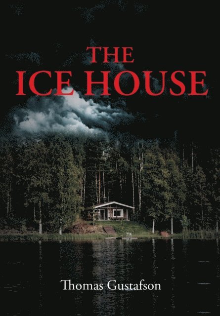 Thomas Gustafson - Ice House, E-bok