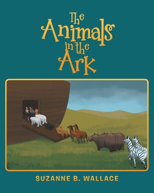 Suzanne Wallace - Animals in the Ark, E-bok