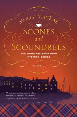 Molly MacRae - Scones and Scoundrels, Häftad