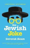 The Jewish Joke: A Short History-with Punchlines