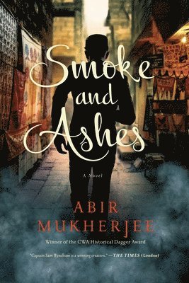 Abir Mukherjee - Smoke and Ashes, Häftad