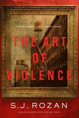 S. J. Rozan - Art of Violence, Inbunden