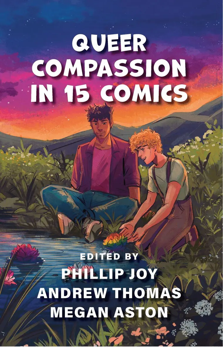Andrew Thomas, Megan Aston, Phillip Joy - Queer Compassion in 15 Comics, Häftad. Tillgänglighet: Tillfälligt slut