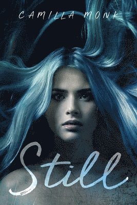 Camilla Monk - Still, Häftad. Tillgänglighet: Lägg i varukorg