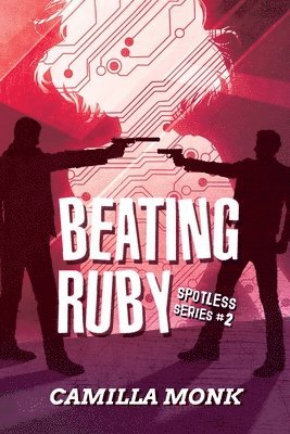 Camilla Monk - Beating Ruby, Häftad. Tillgänglighet: Lägg i varukorg