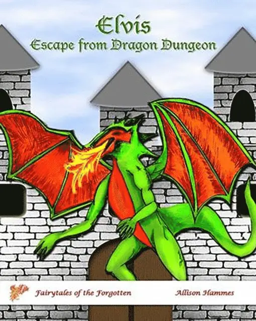 Allison Hammes - Elvis' Escape from Dragon Dungeon, E-bok. Tillgänglighet: Lägg i varukorg