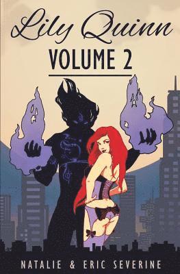Natalie Severine, Eric Severine - Lily Quinn - Volume 2, Häftad
