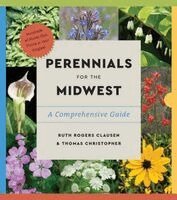 Christopher Thomas, Ruth Rogers Clausen - Perennials for the Midwest, Häftad. Tillgänglighet: Kommande