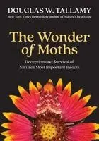 Douglas W. Tallamy - The Wonder of Moths, Häftad. Tillgänglighet: Kommande